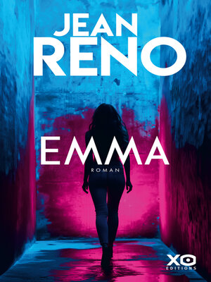 cover image of Emma--Le premier roman événement de Jean Reno